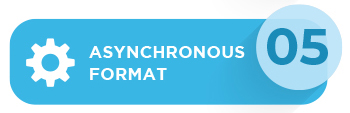 Asynchronous Format