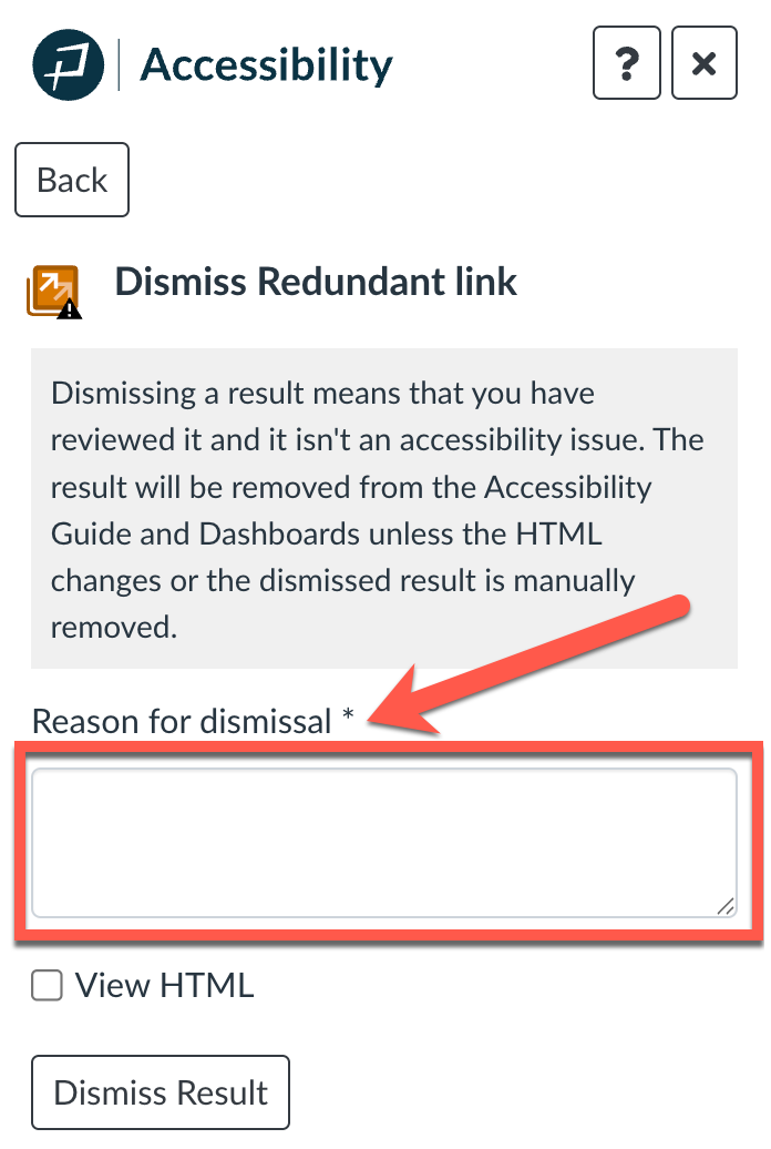 Dismiss dialog showing Reason for Dismissal textbox highlighed