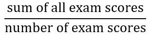 sum of scores over number of scores